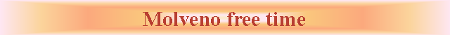Casella di testo: Molveno free time